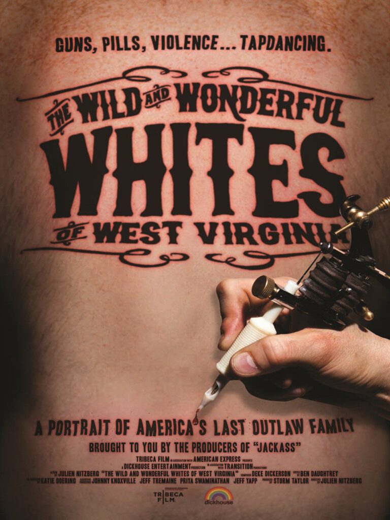 The Wild and Wonderful Whites of West Virginia