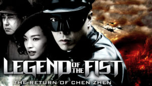 Legend of the Fist: The Return of Chen Zhen