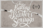 The Ballad of Buster Scruggs