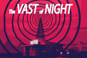 The Vast of Night