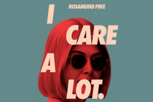 I Care a Lot