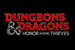 Dungeons & Dragons: Honor Among Thieves