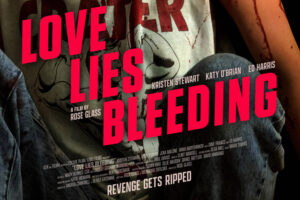 Love Lies Bleeding