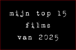 Filmofiels top 15 van 2025