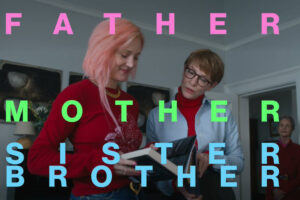 Father Mother Sister Brother