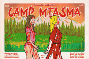 Teenage Sex and Death at Camp Miasma