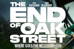 The End of Oak Street