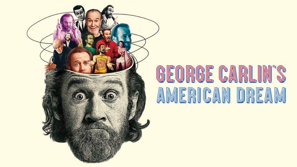 George Carlin's American Dream