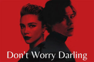 Don't Worry Darling