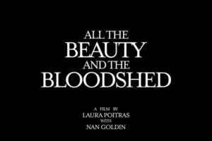 All the Beauty and the Bloodshed