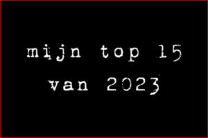 Filmofiel.nl's top 15 van 2023